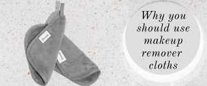 Why you should use makeup remover cloths